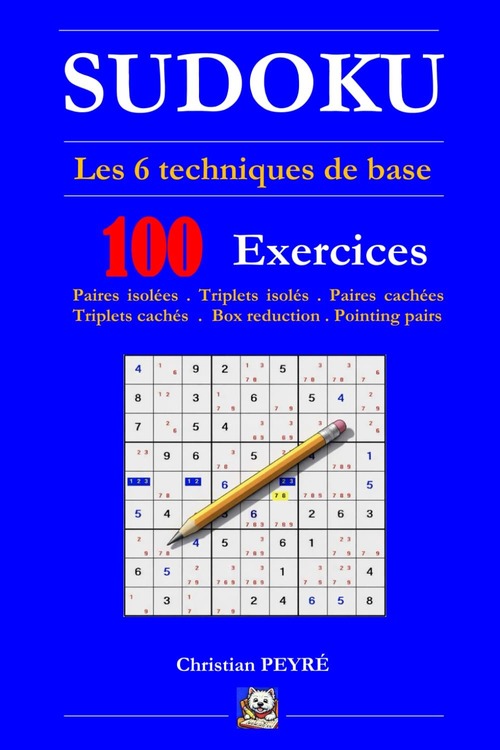 Sudoku – Les 6 techniques de base · 100 Exercices